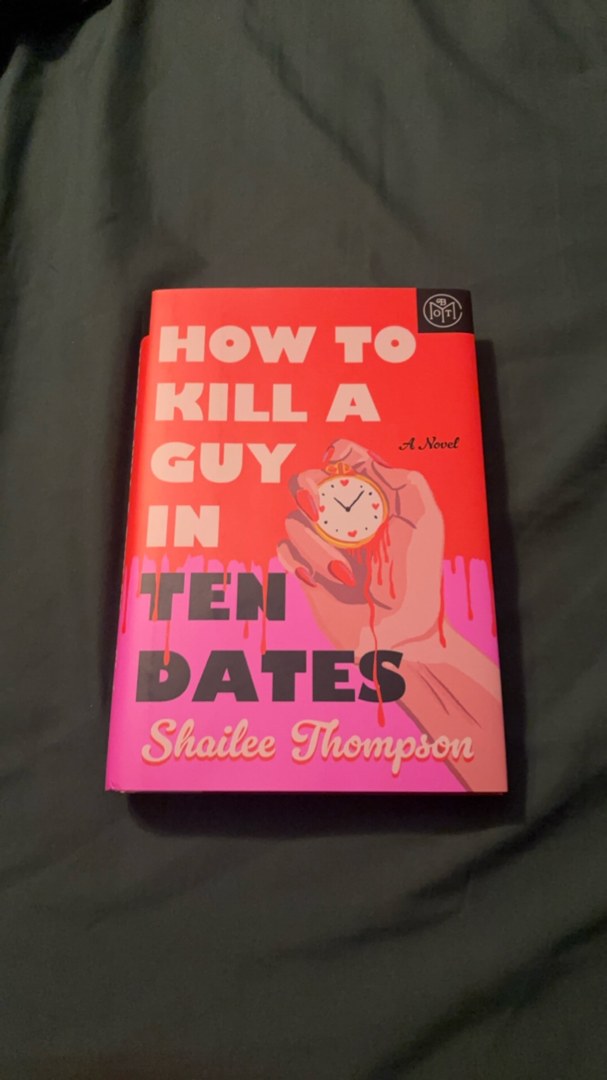How to Kill a Guy in Ten Dates