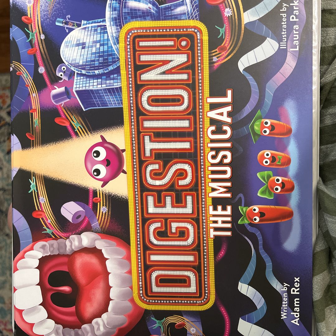 Digestion! the Musical