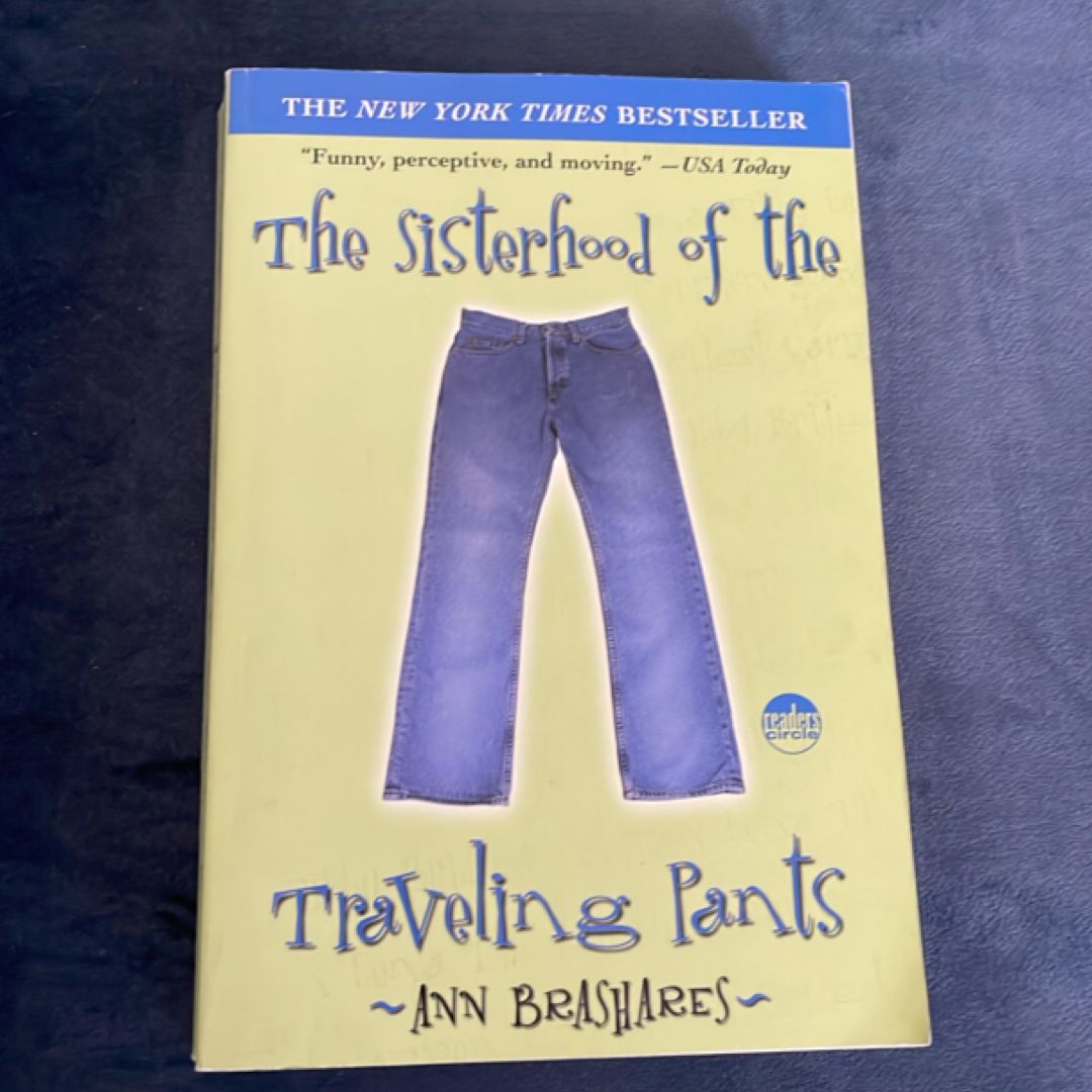 The Sisterhood of the Traveling Pants