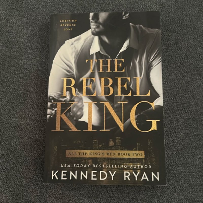 The Rebel King
