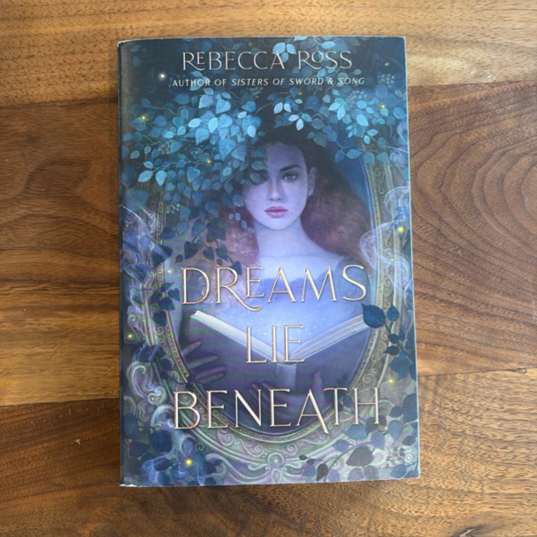Dreams Lie Beneath