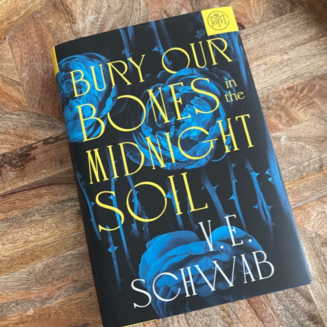 Bury Our Bones in the Midnight Soil