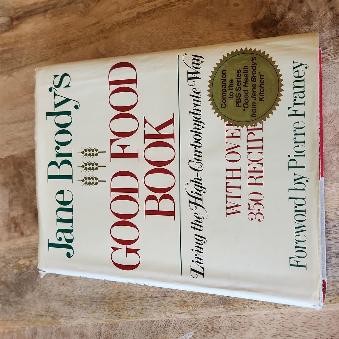 Jane Brody's Good Food Book