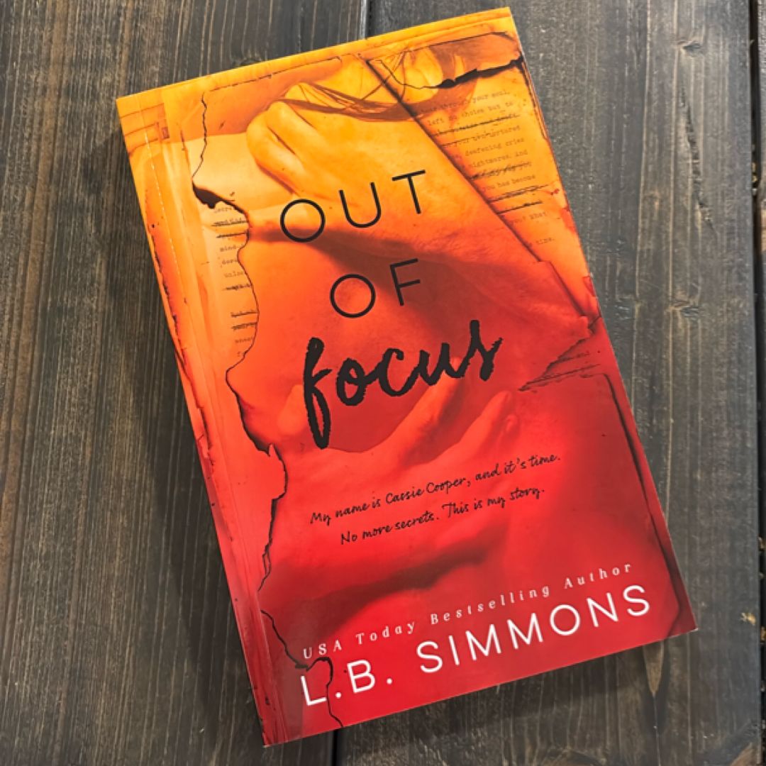 Out of Focus