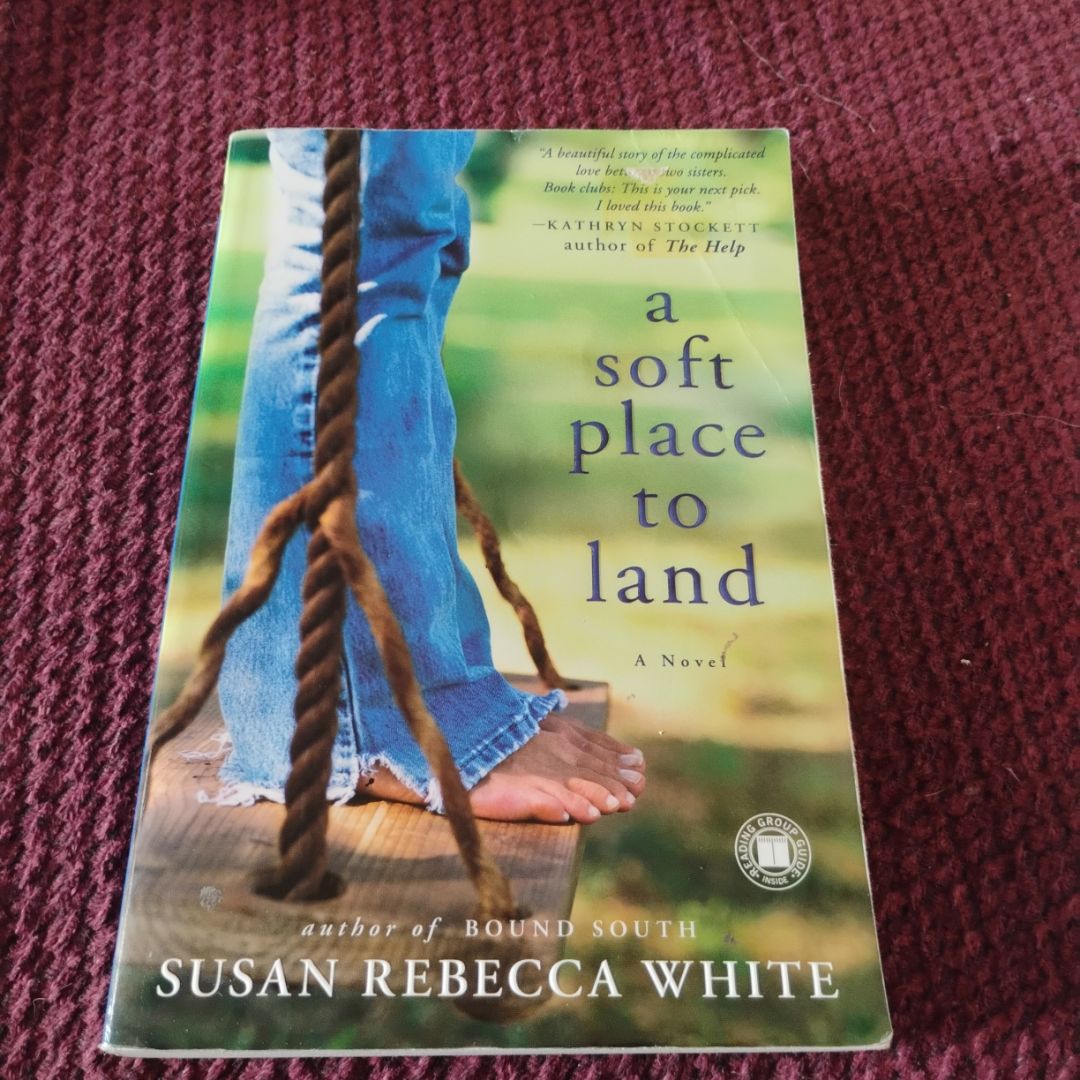 A Soft Place to Land