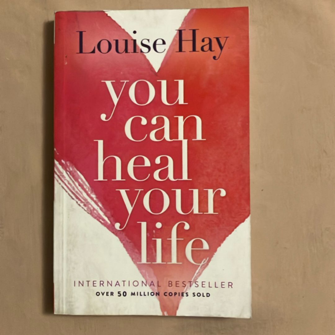 You Can Heal Your Life
