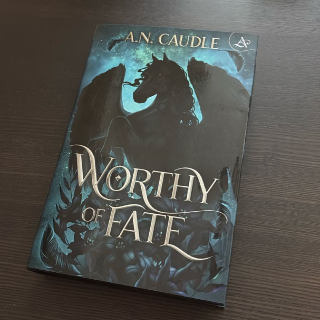 Worthy of Fate
