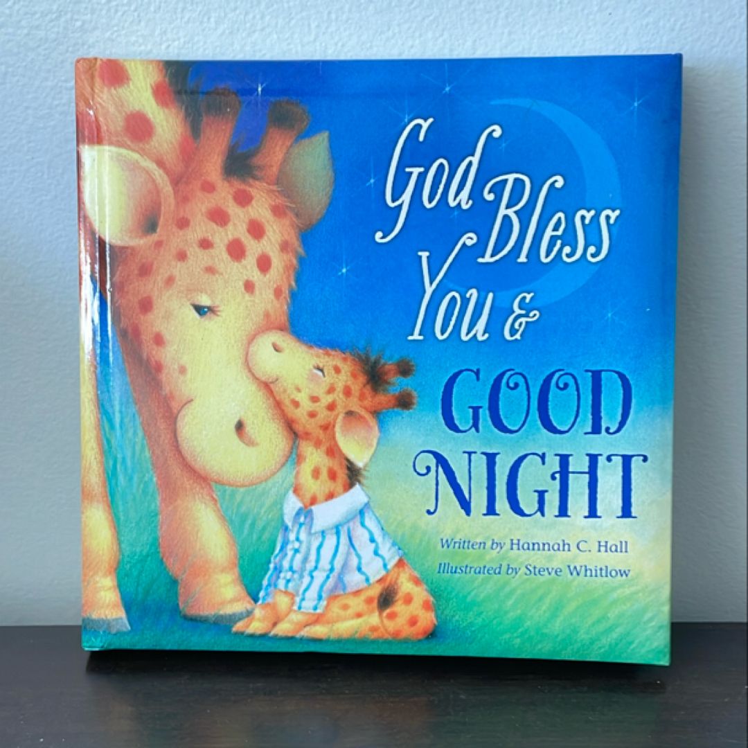 #80 God Bless You and Good Night