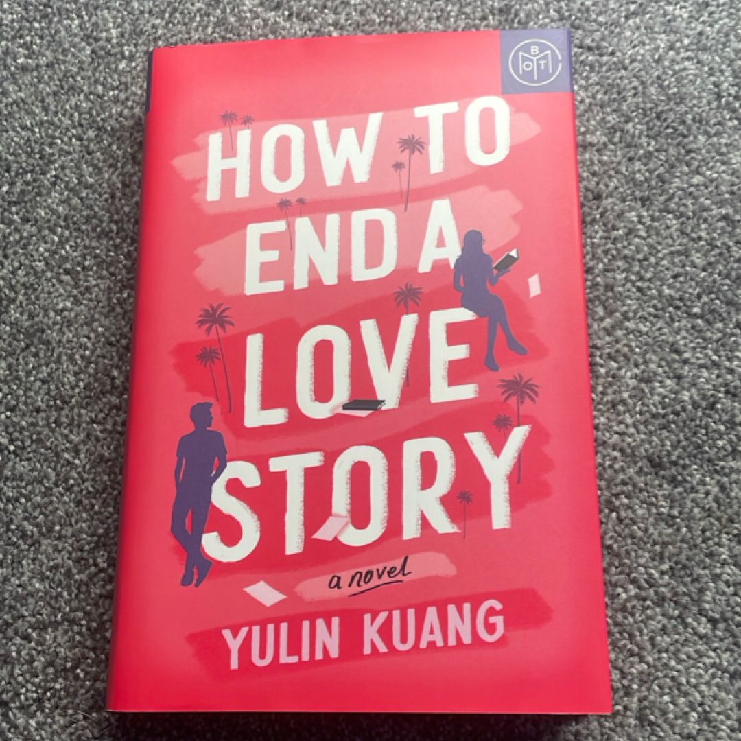 How to End a Love Story (BOTM)