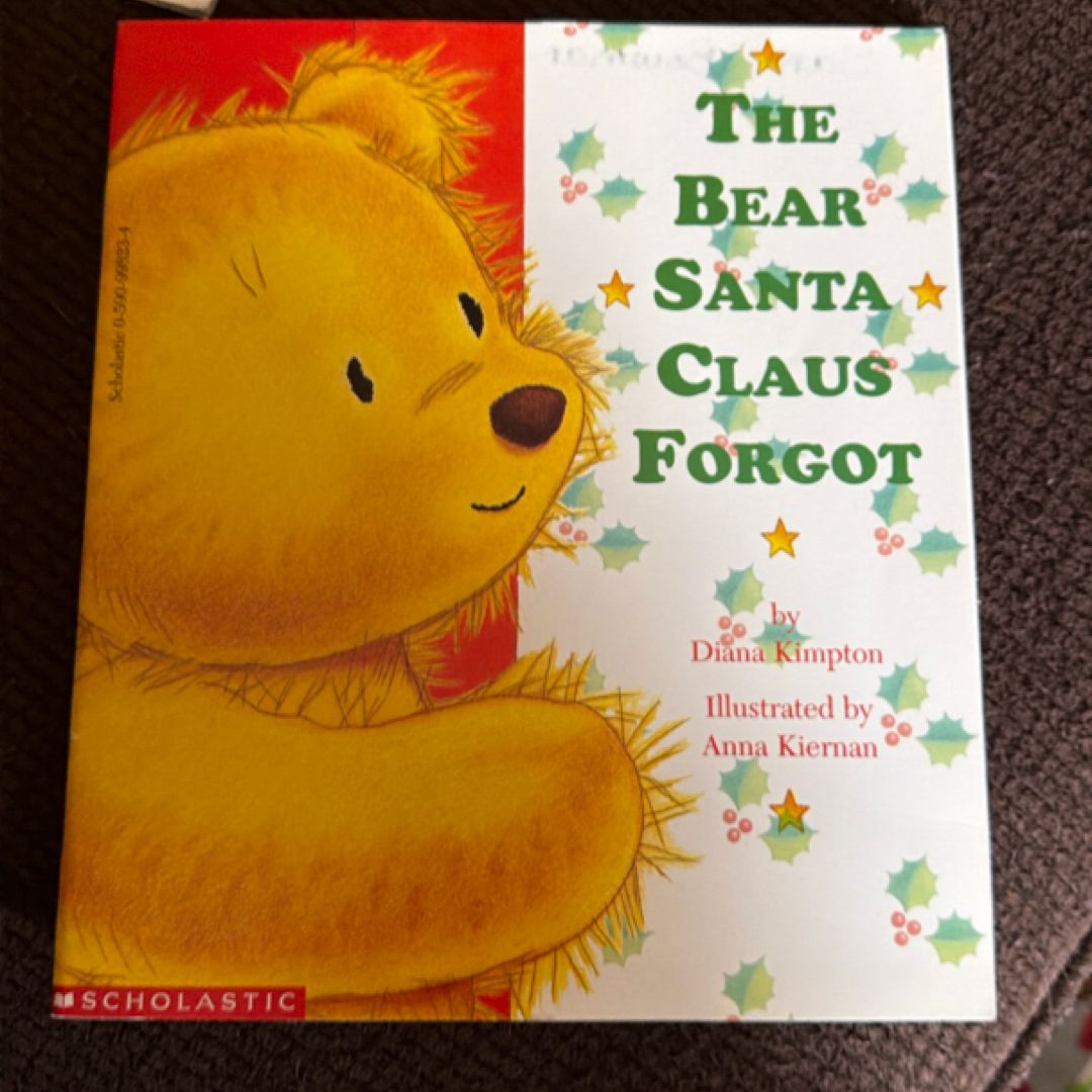 The Bear Santa Claus Forgot