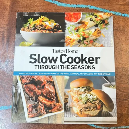 Taste of Home Slow Cooker Through the Seasons