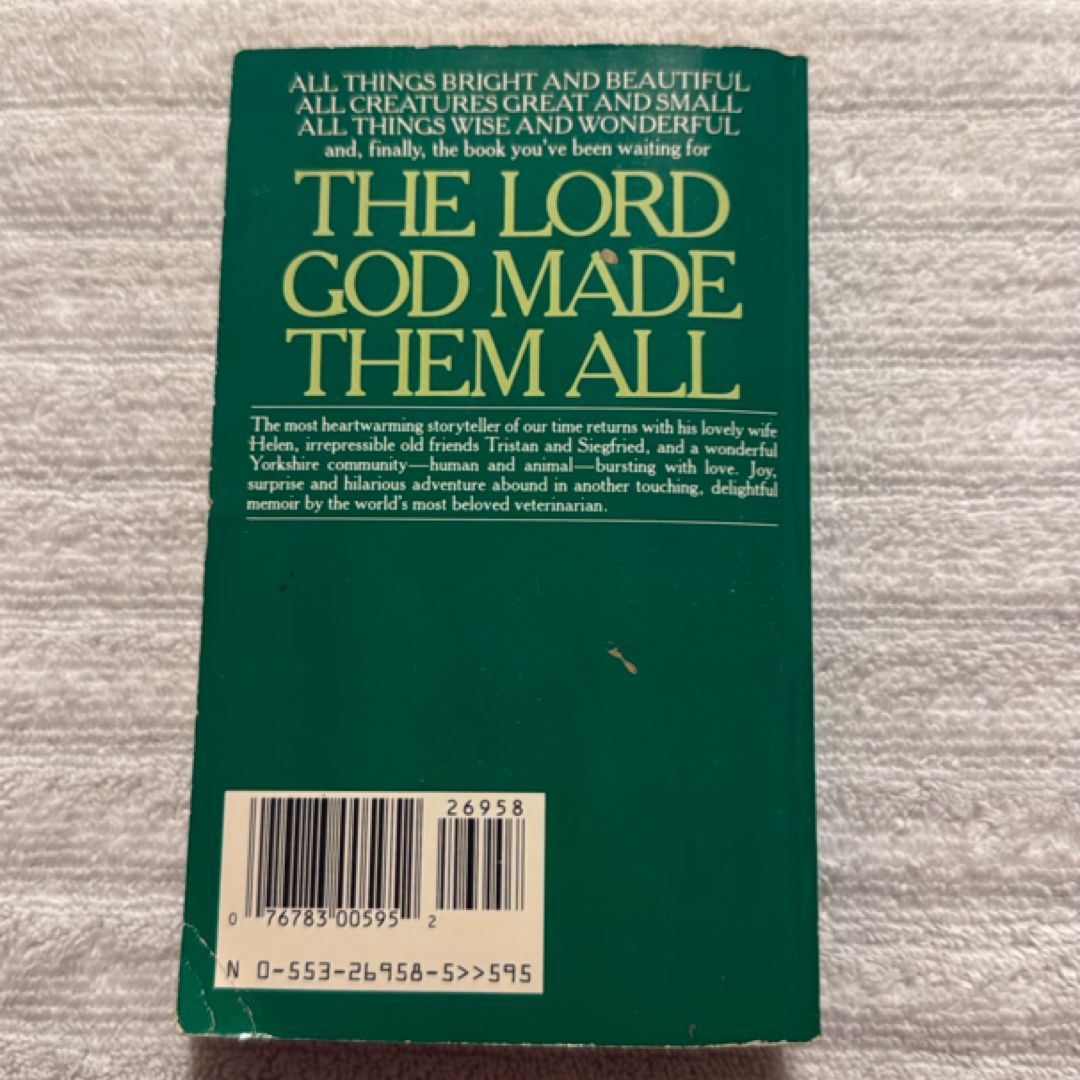The Lord God Made Them All