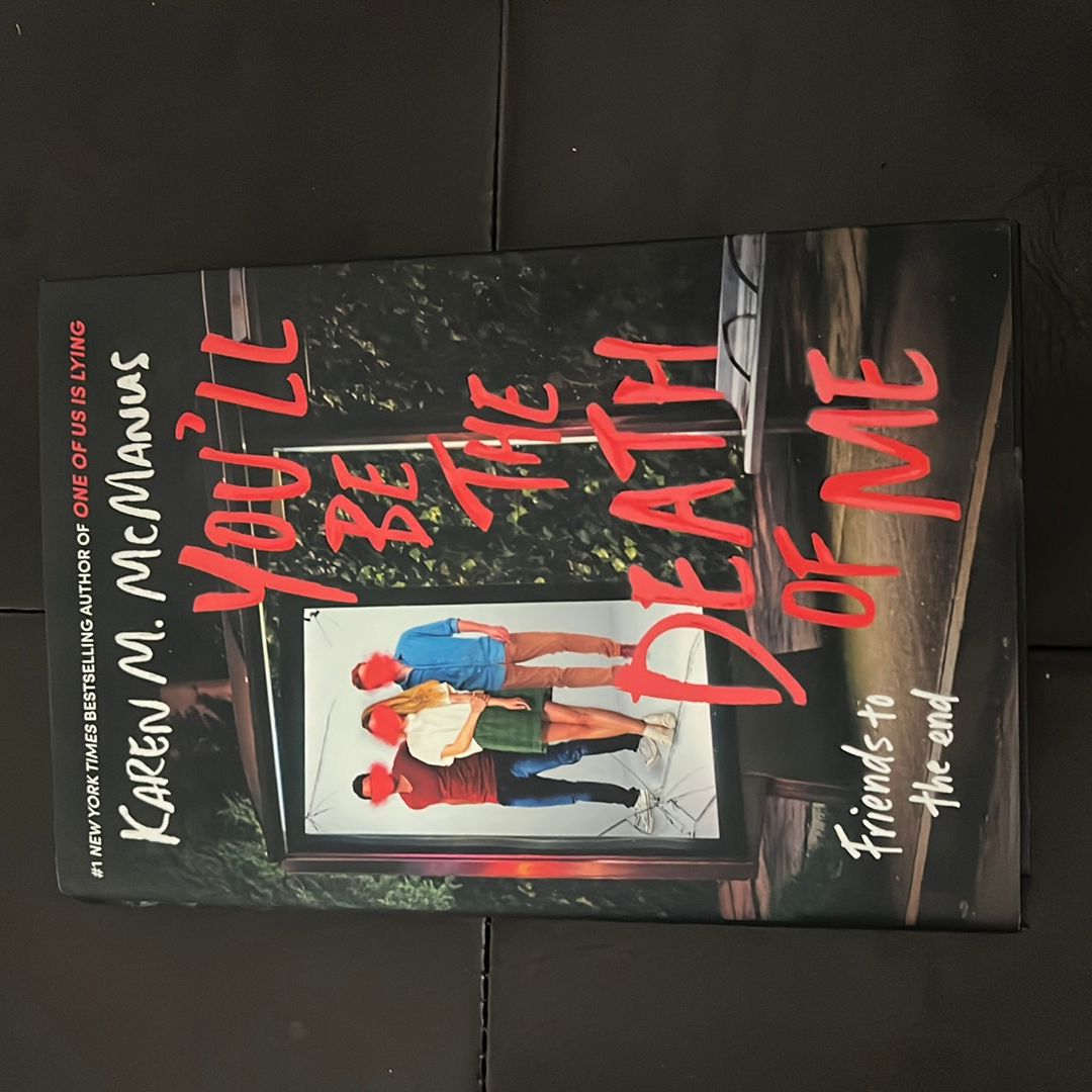 You'll Be the Death of Me