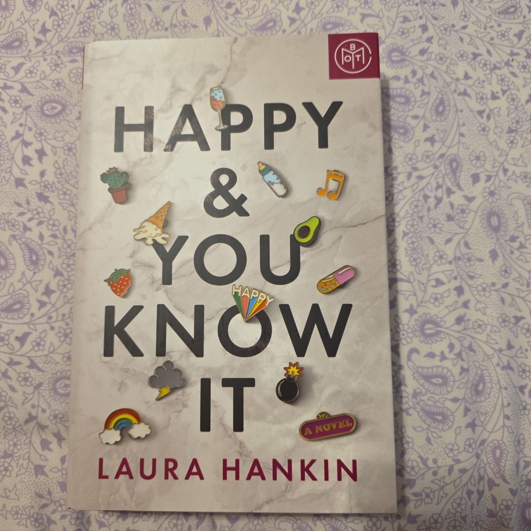 Happy and You Know It