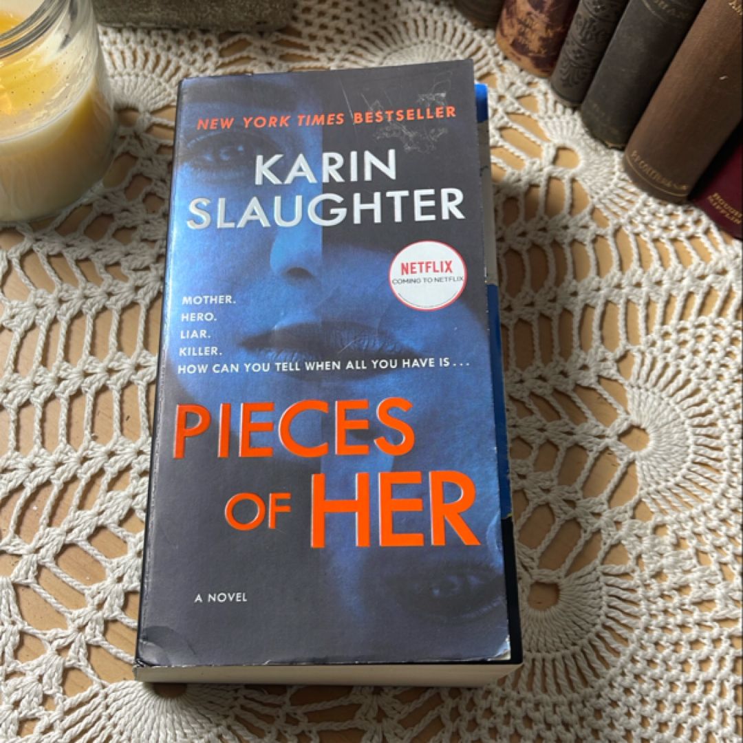 Pieces of Her