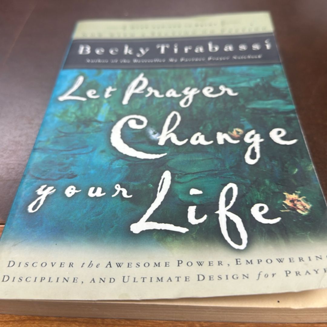 Let Prayer Change Your Life