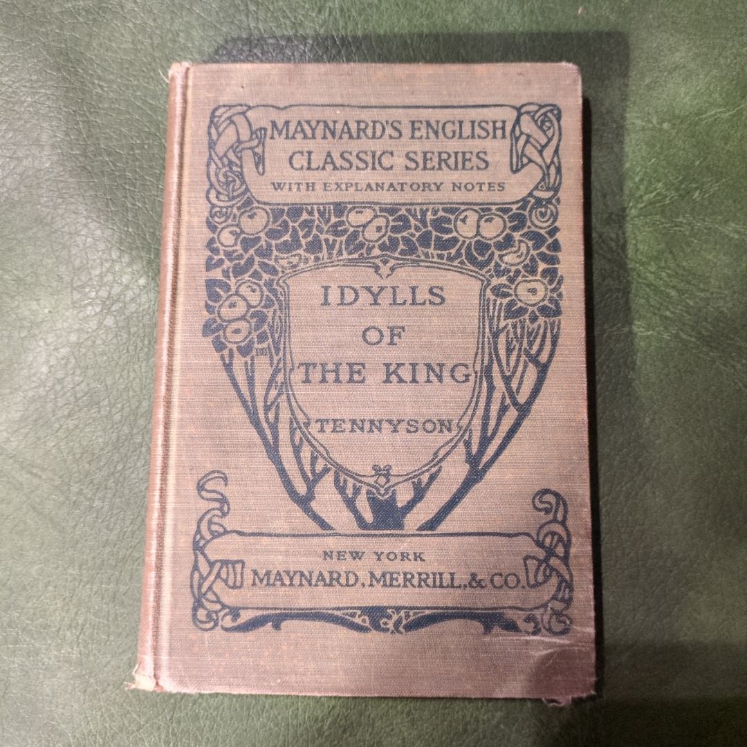 VINTAGE 1903 -- Idylls of the King