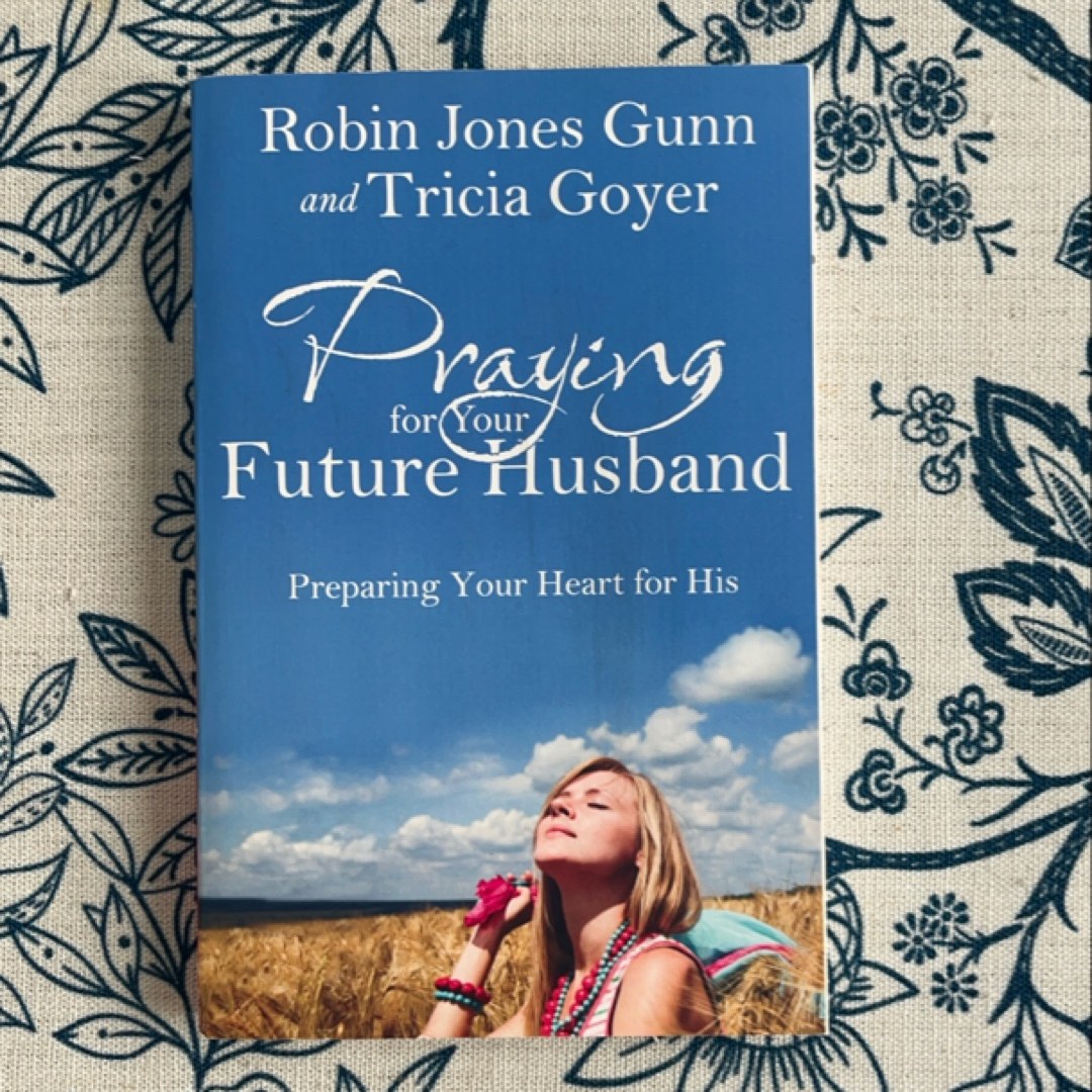 Praying for Your Future Husband