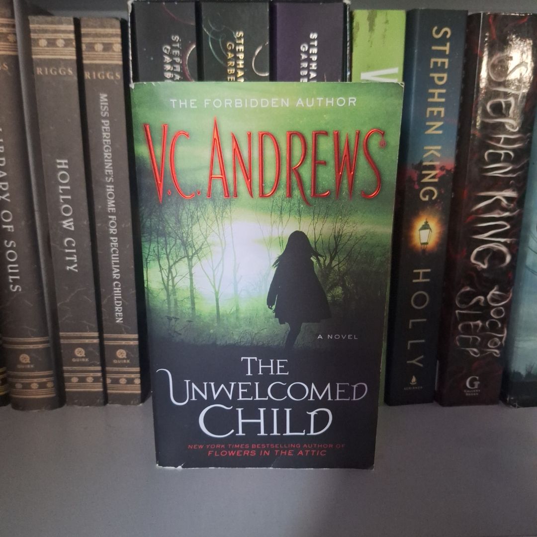 The Unwelcomed Child