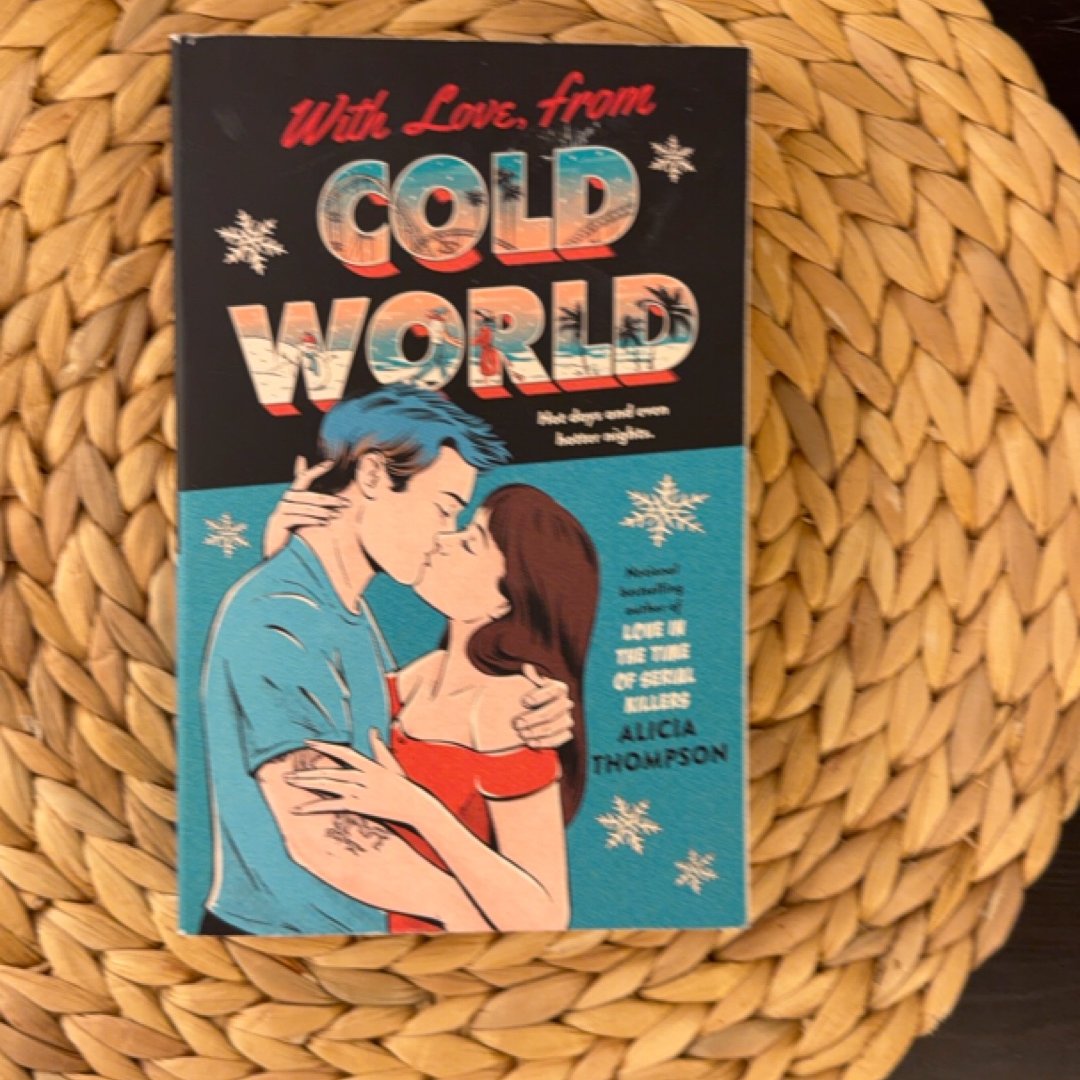 With Love, from Cold World
