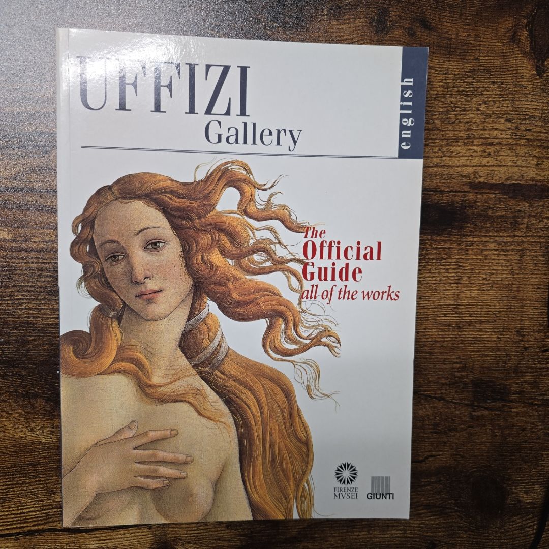 The Uffizi. The Official Guide by Gloria Fossi