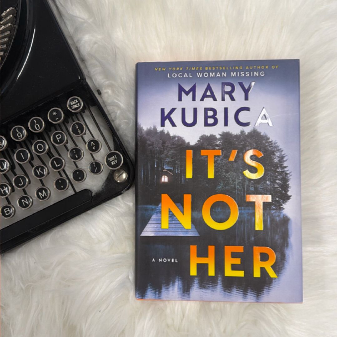 It's Not Her