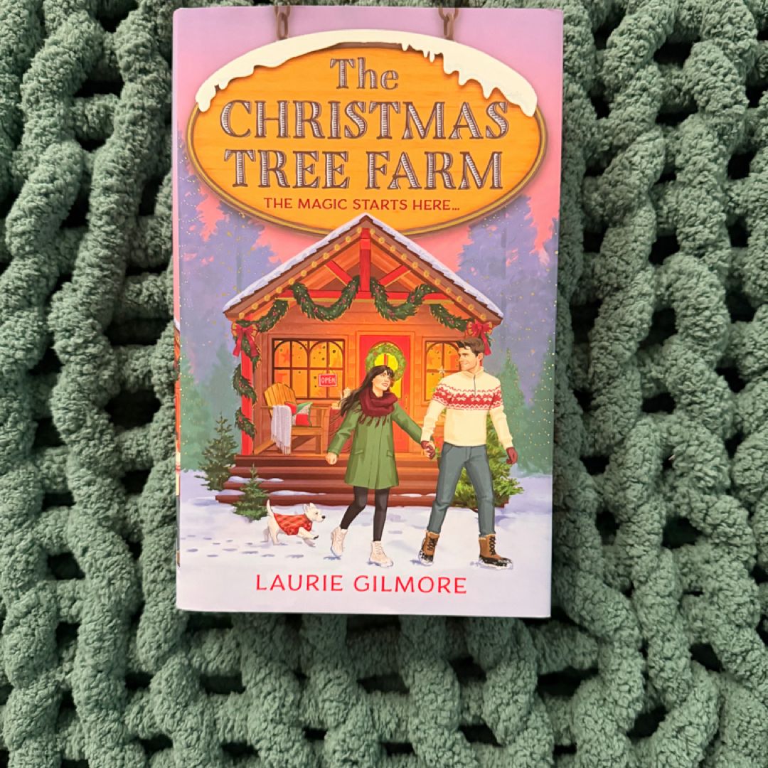 The Christmas Tree Farm (Deluxe Edition) (Dream Harbor, Book 3)