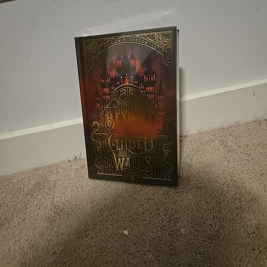 Beyond Those Gilded Walls