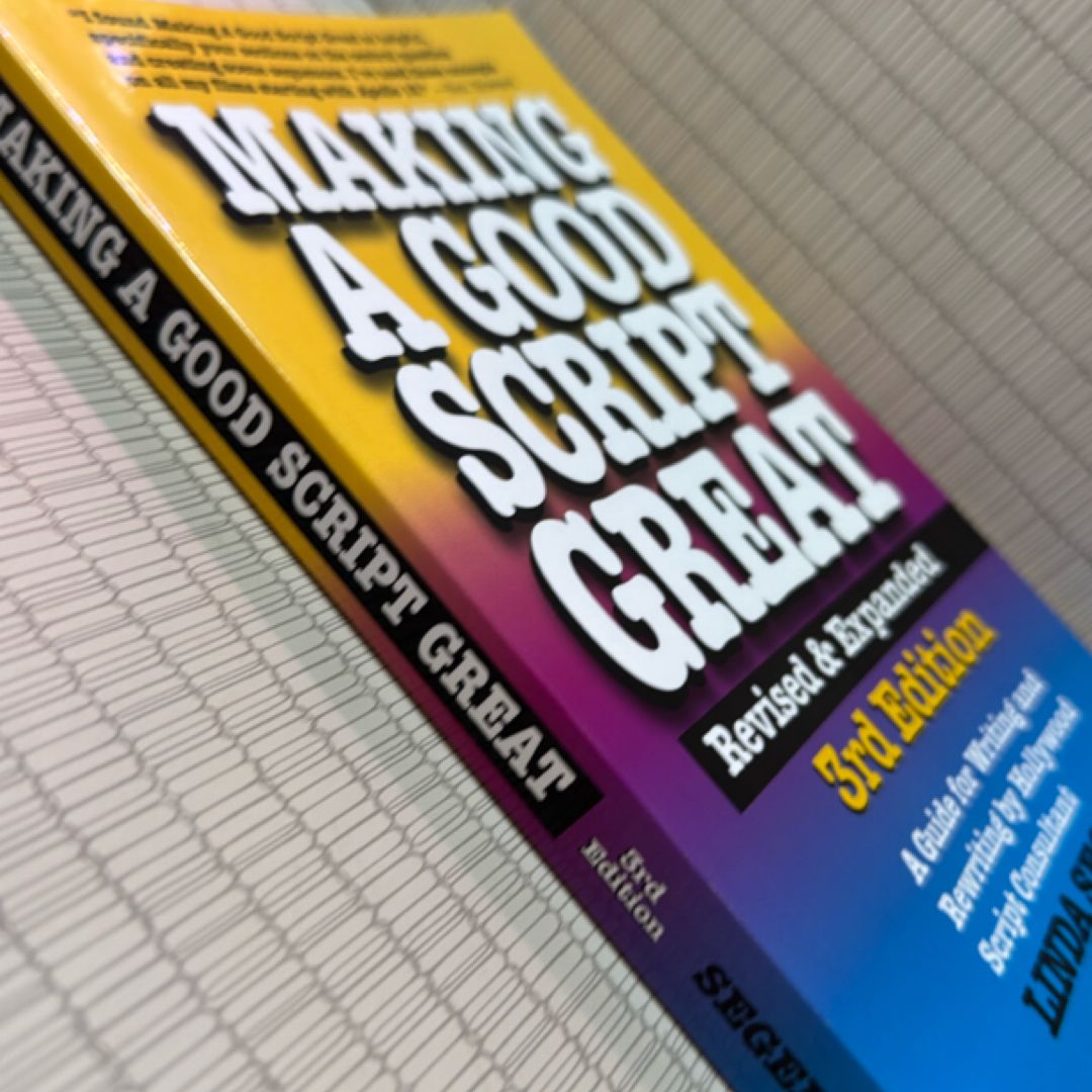 Making a Good Script Great by Linda Seger