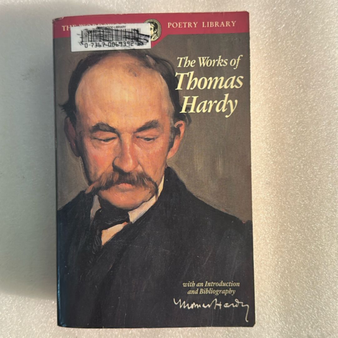The Collected Poems of Thomas Hardy