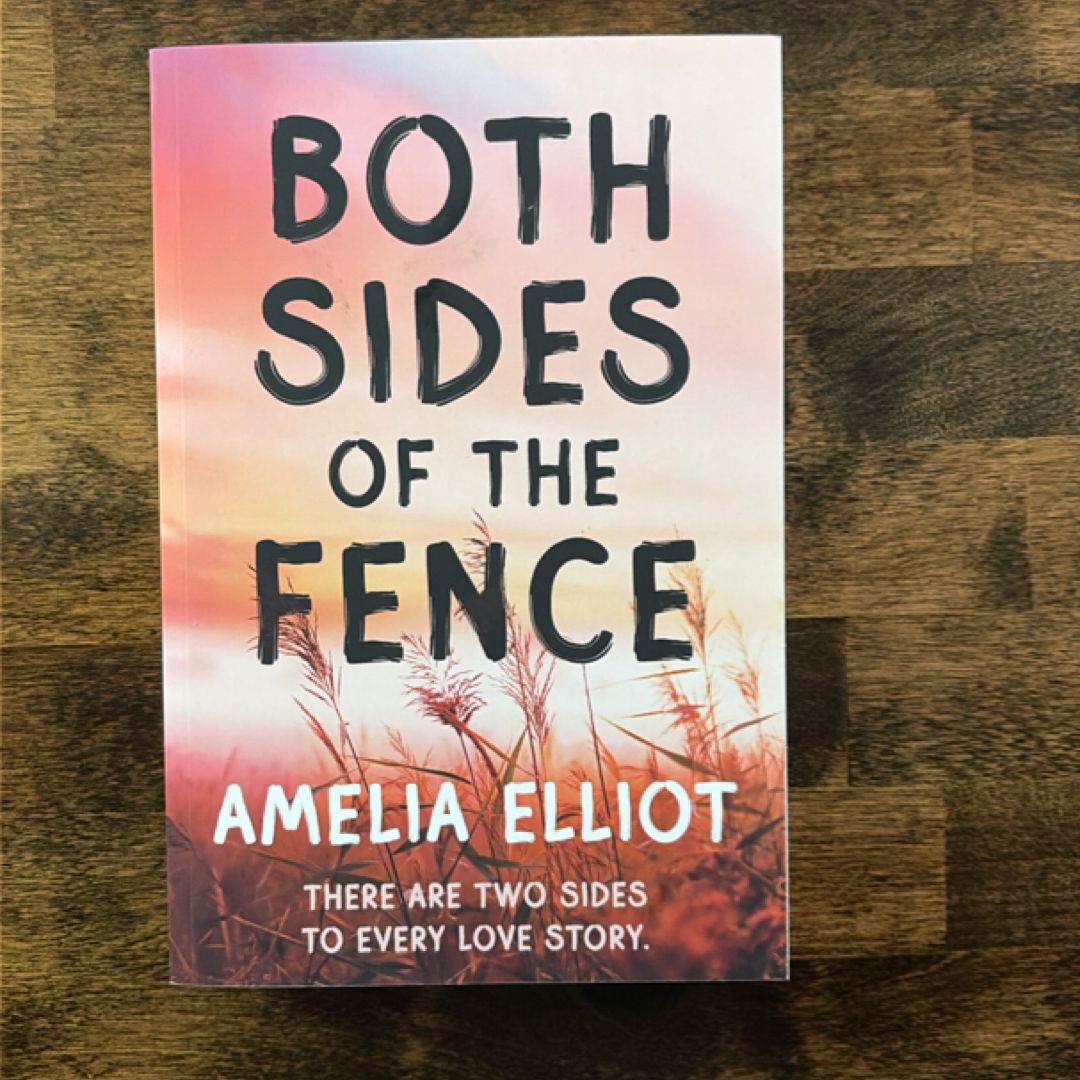 Both Sides of the Fence