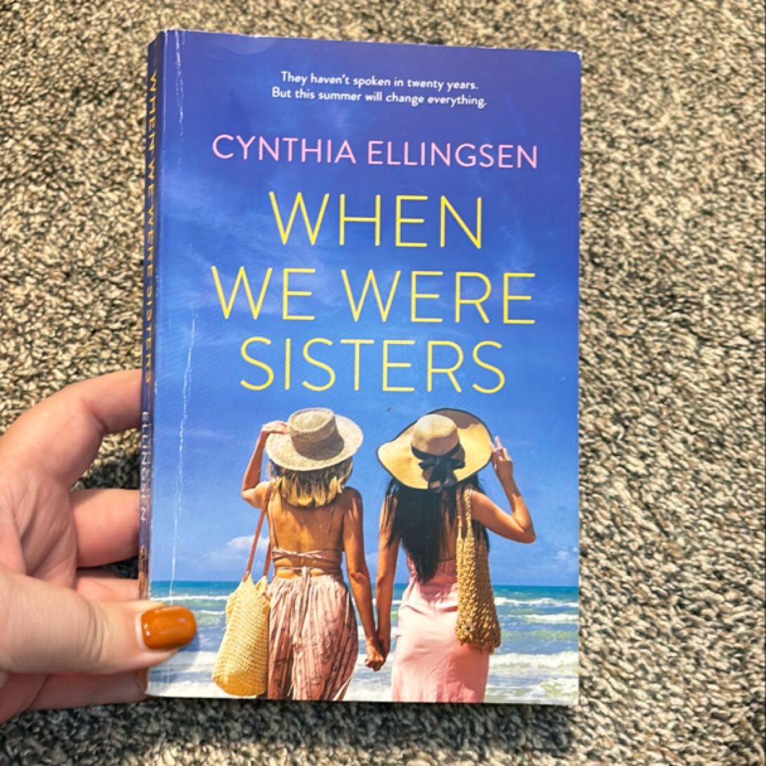 When We Were Sisters