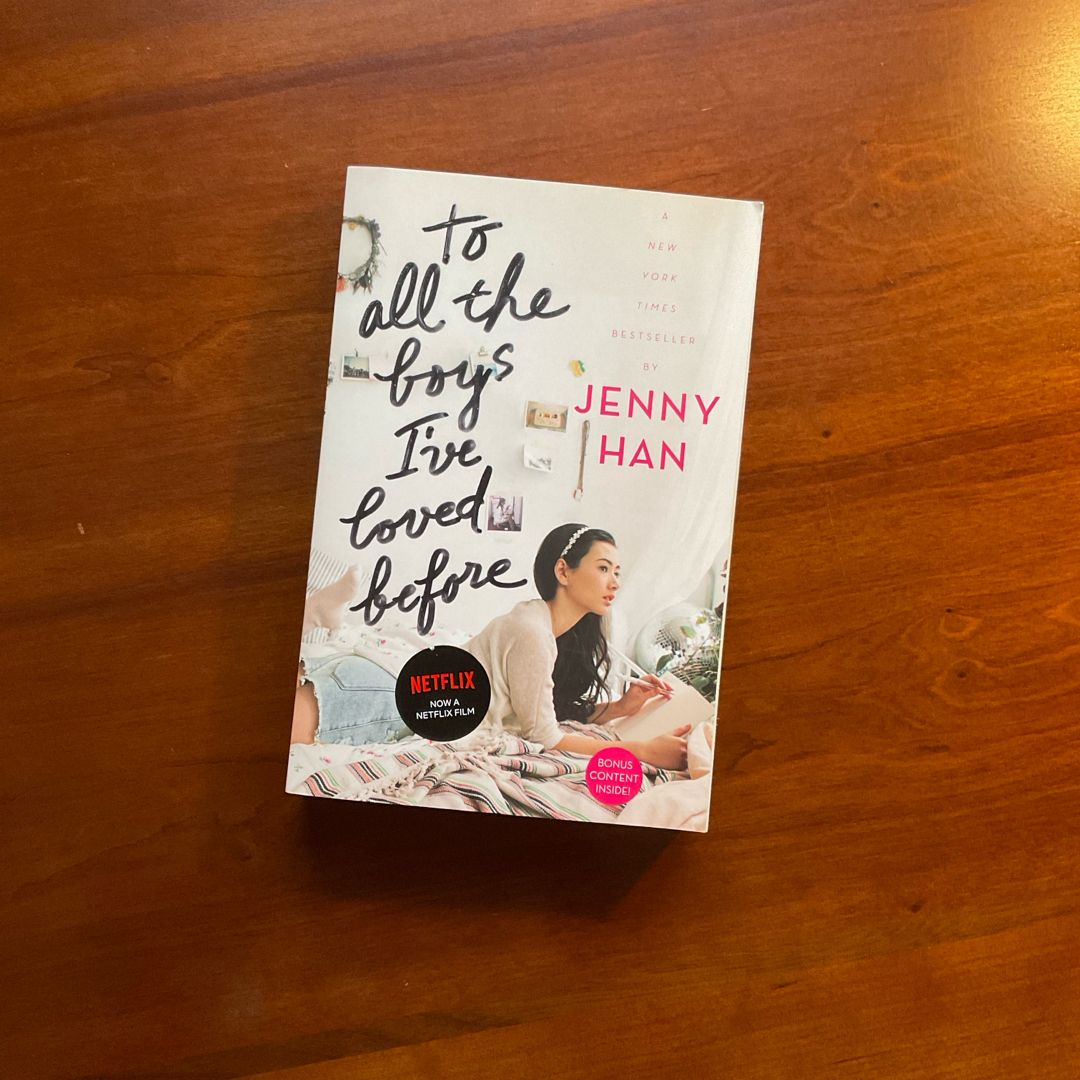 To All the Boys I've Loved Before