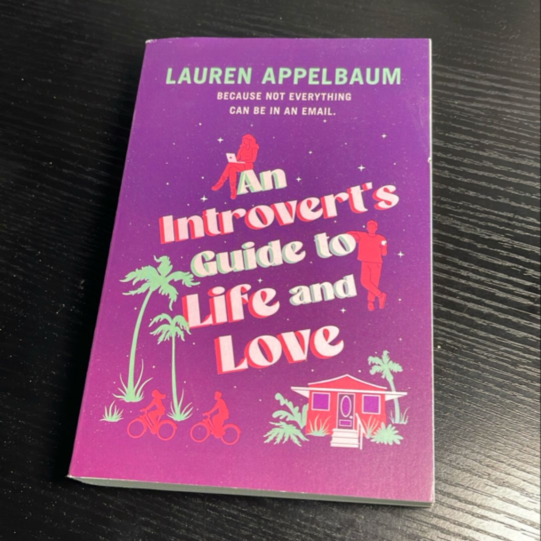 An Introvert's Guide to Life and Love