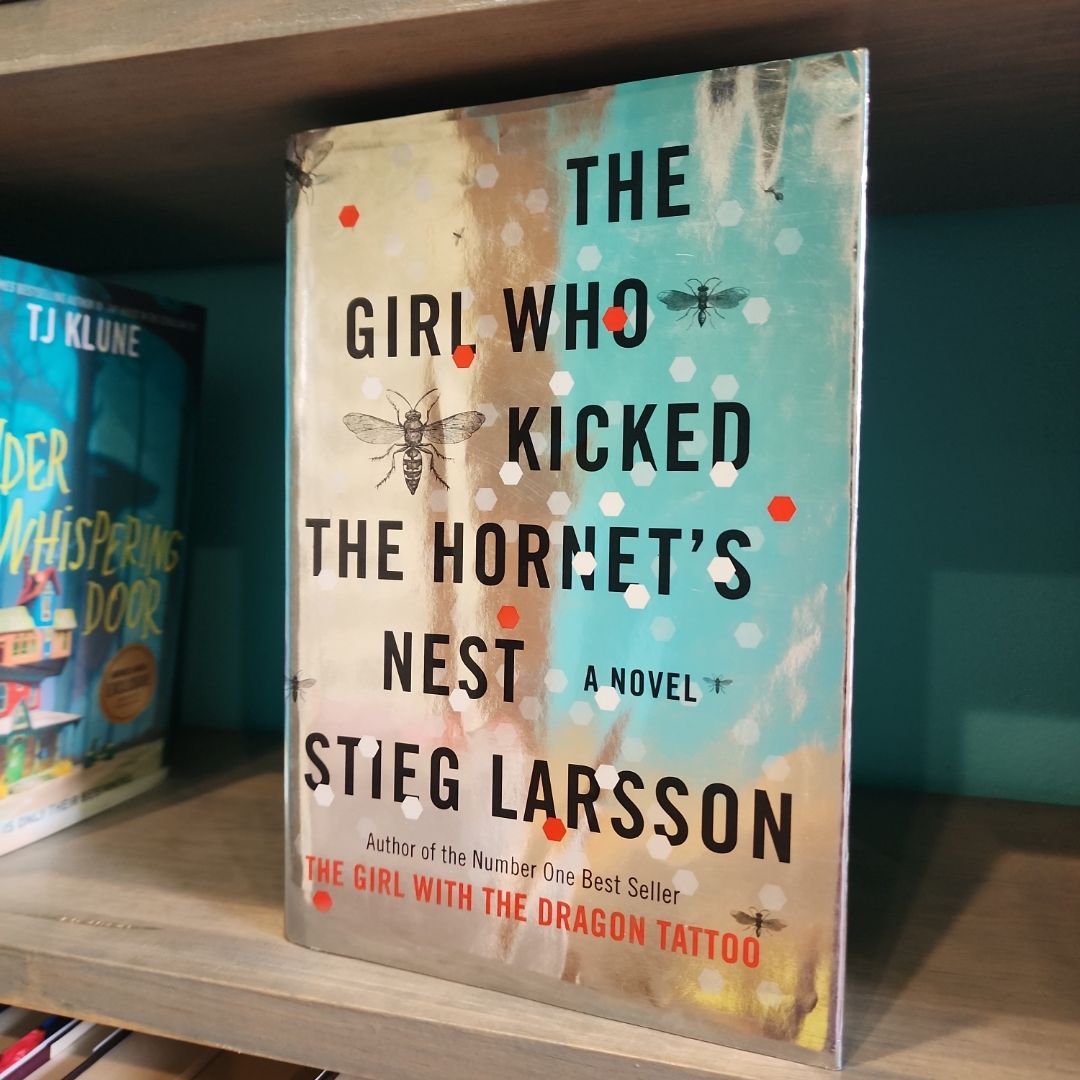 The Girl Who Kicked the Hornet's Nest