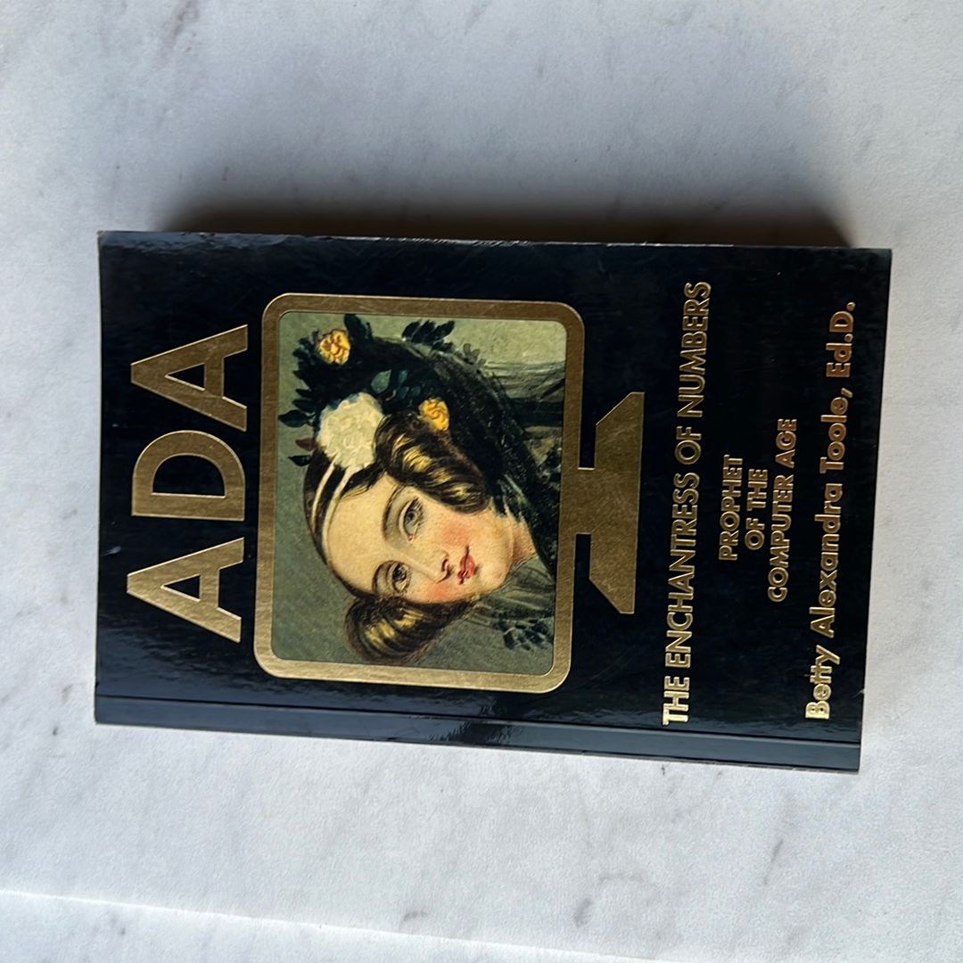 Ada, the Enchantress of Numbers
