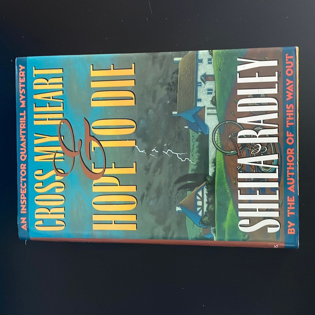 Cross My Heart and Hope to Die