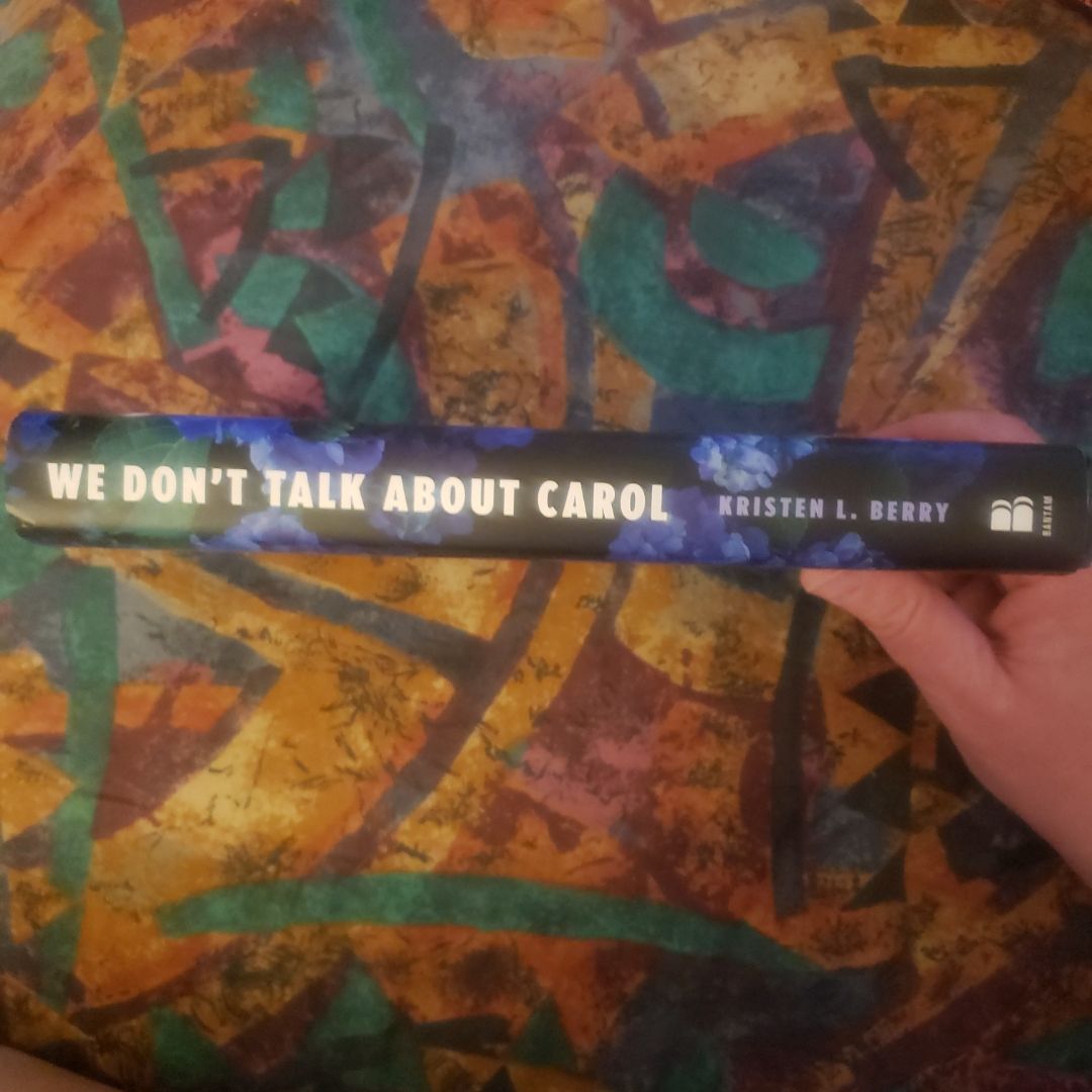 We Don't Talk about Carol