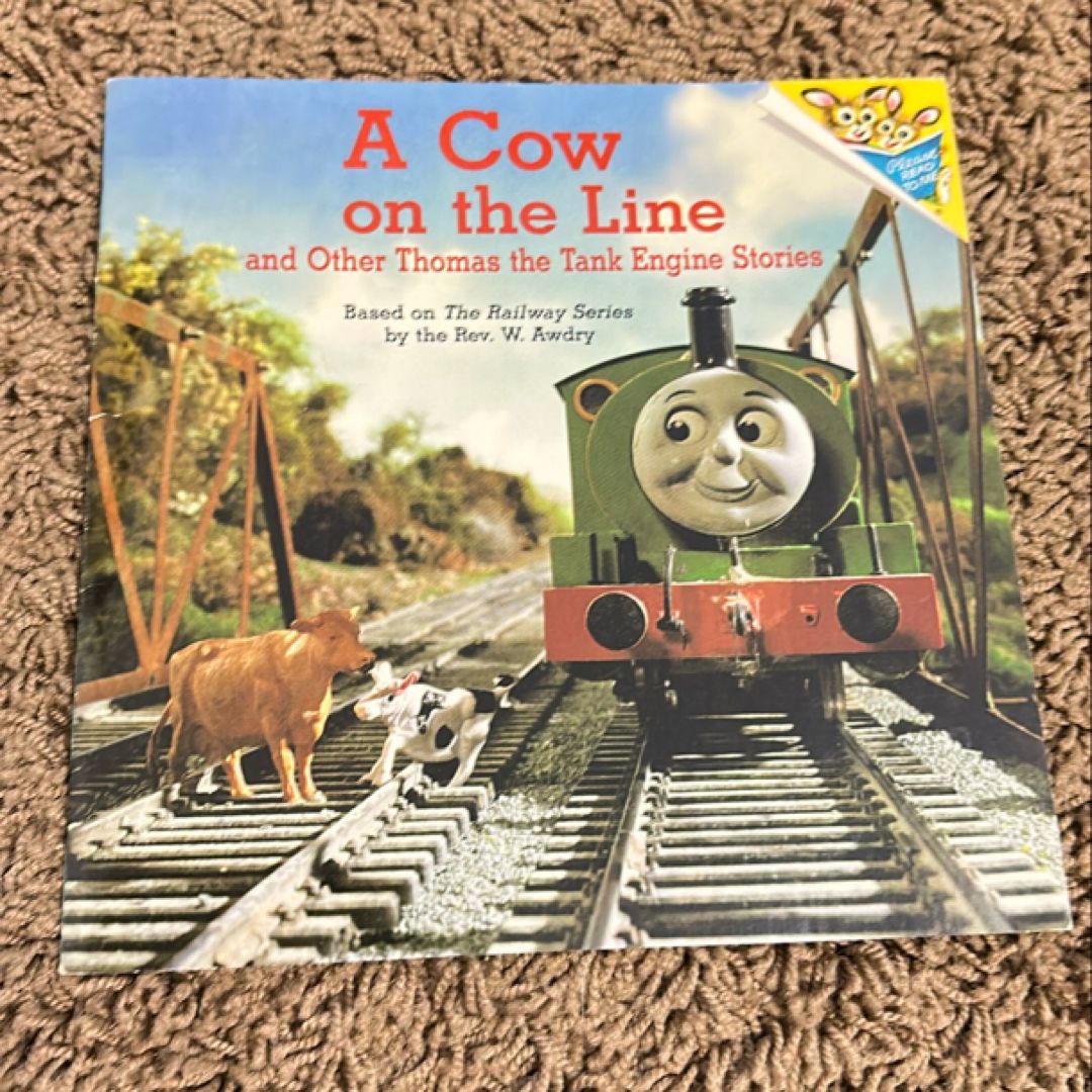 A Cow on the Line and Other Thomas the Tank Engine Stories
