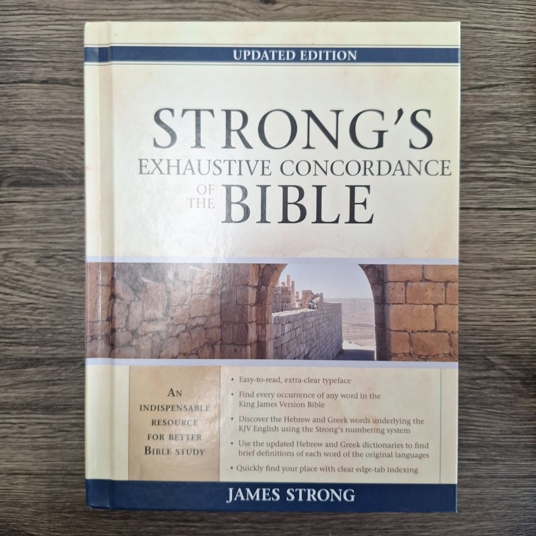 Strong's Exhaustive Concordance of the Bible