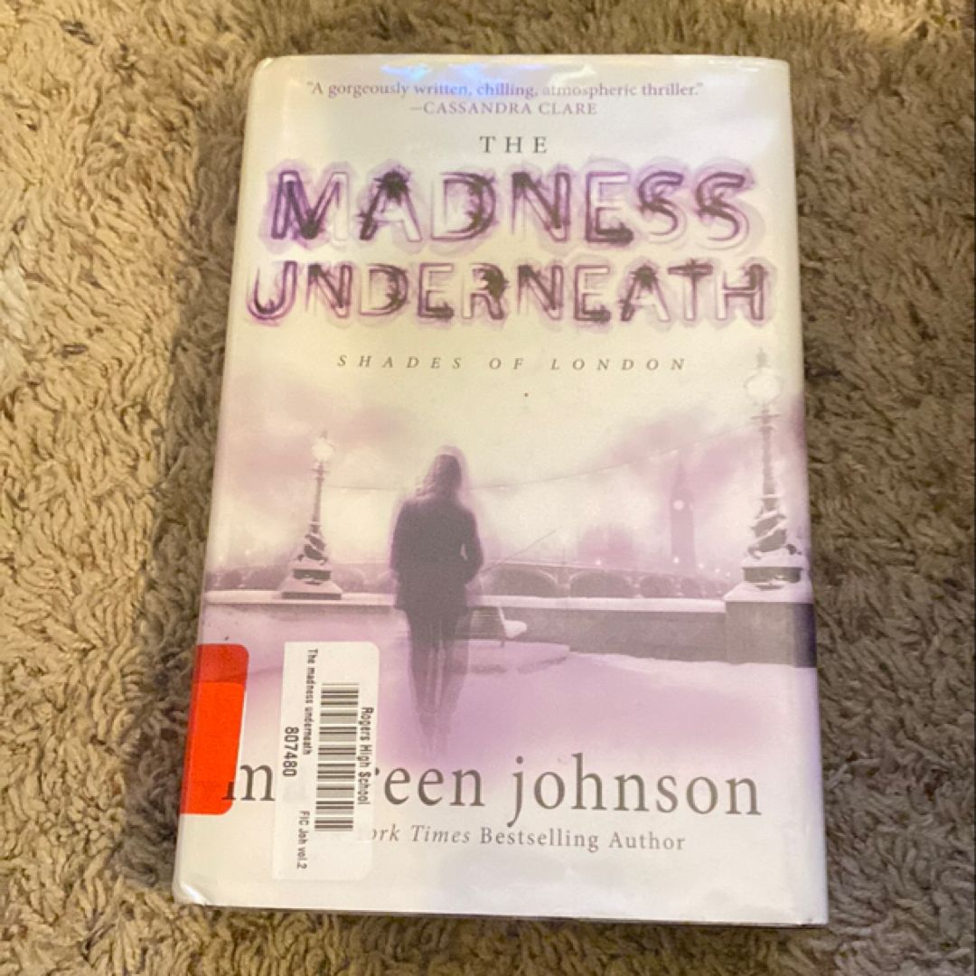 The Madness Underneath
