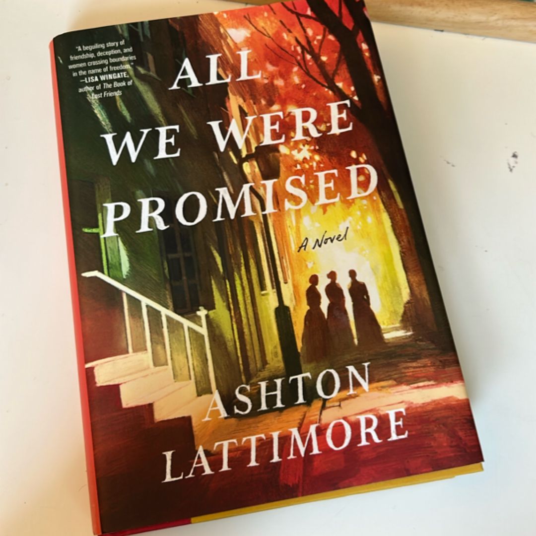 All We Were Promised