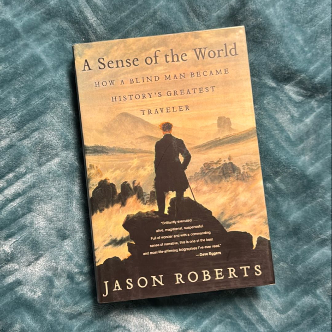 A Sense of the World by Jason Roberts