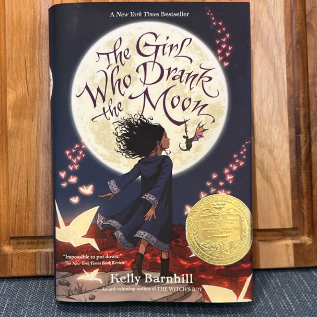 The Girl Who Drank the Moon (Winner of the 2017 Newbery Medal)