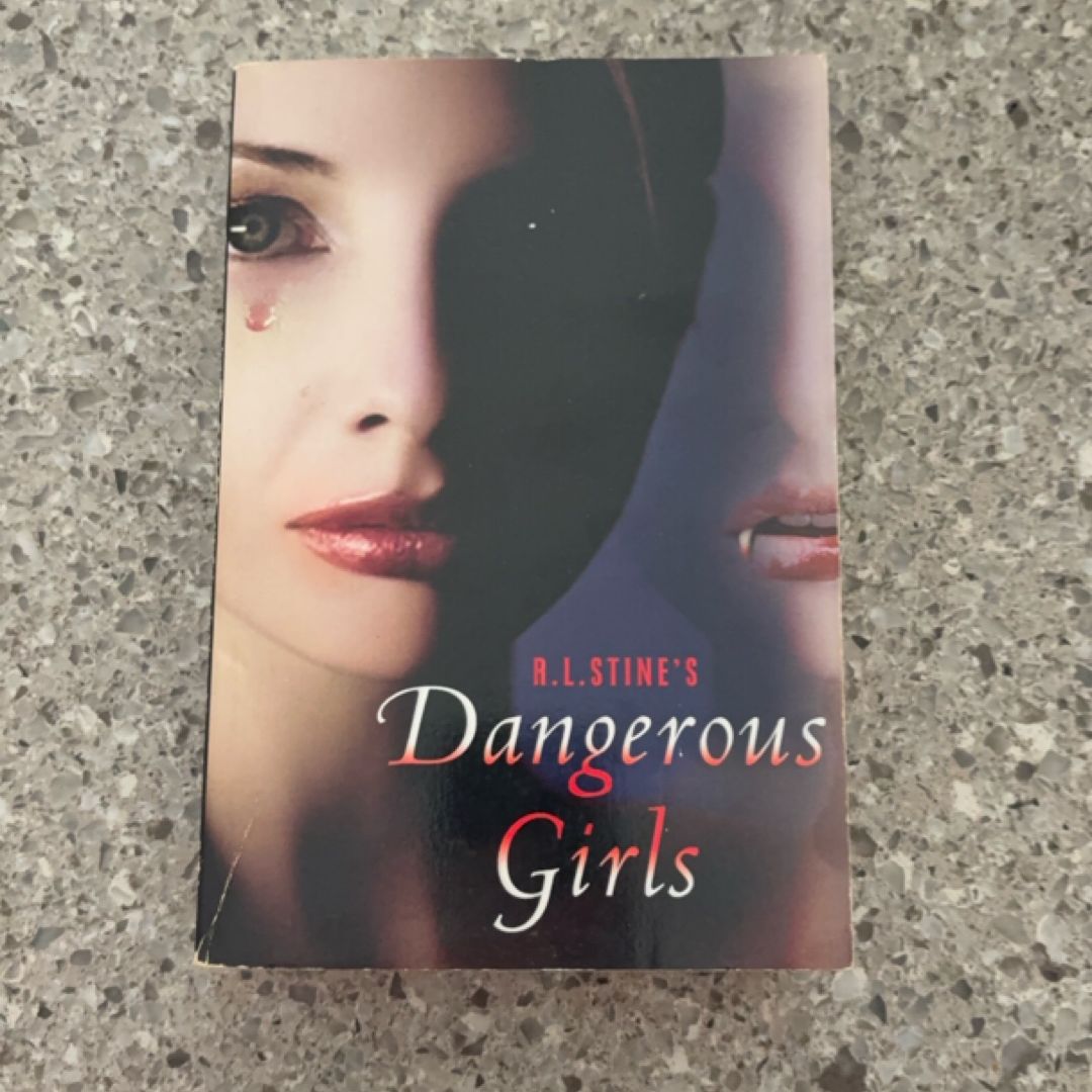 R.L. Stine's Dangerous Girls