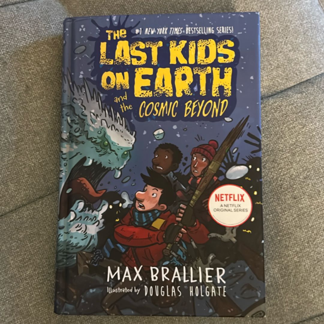 The Last Kids on Earth and the Cosmic Beyond