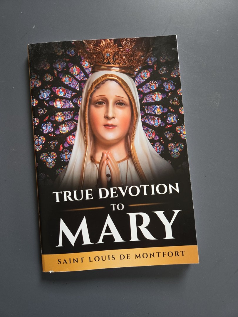 True Devotion to Mary