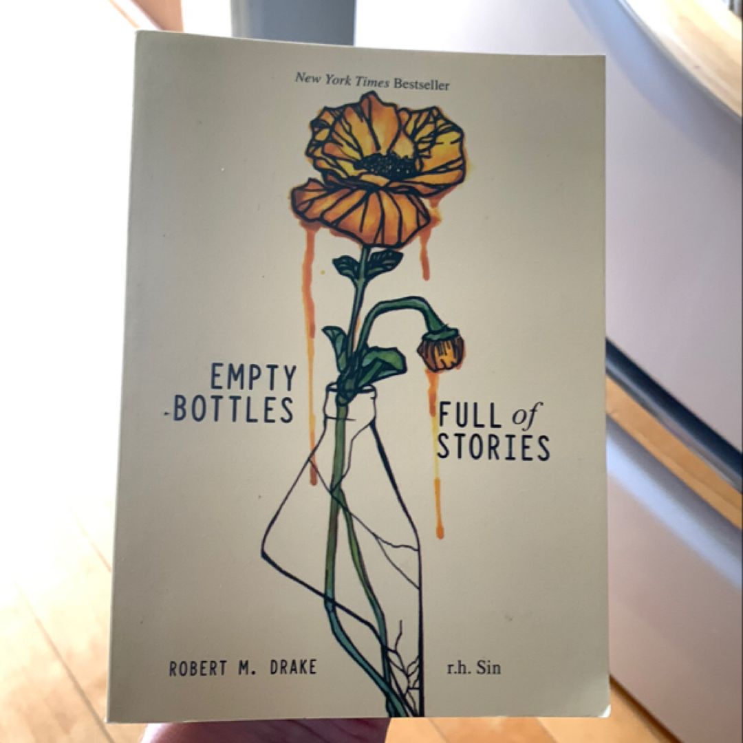 Empty Bottles Full of Stories