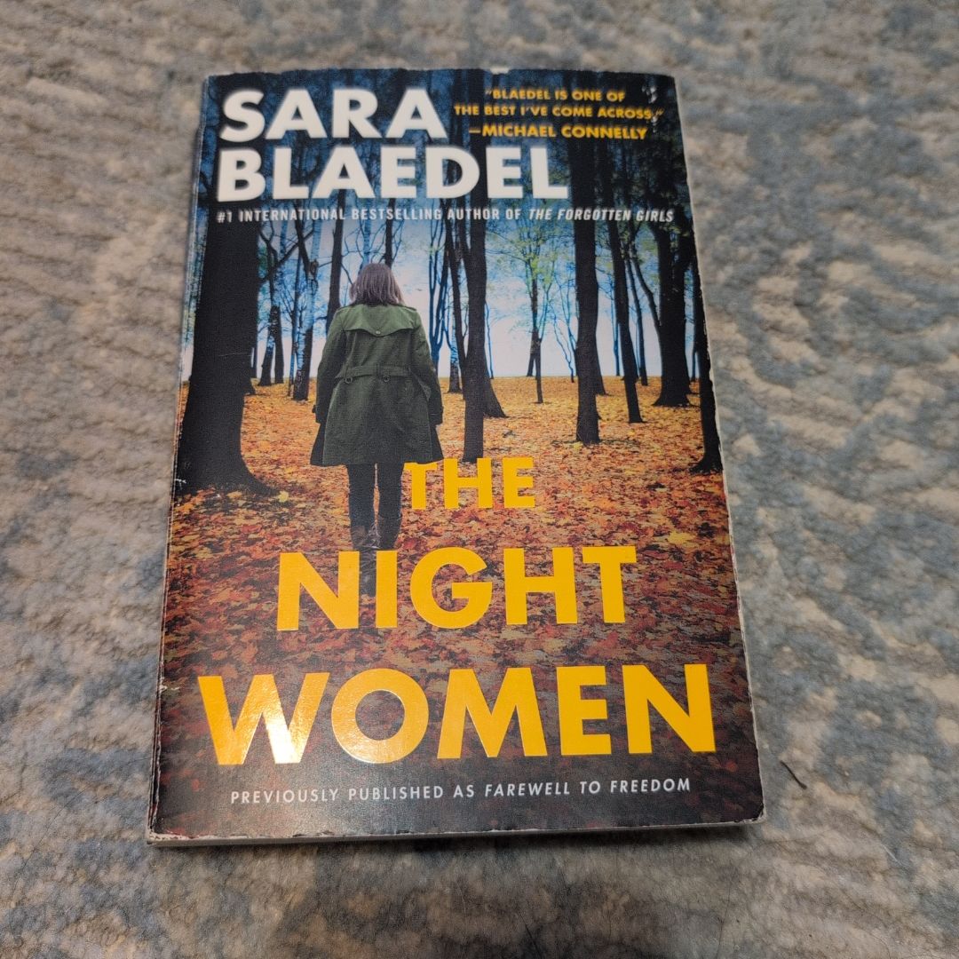 The Night Women (previously Published As Farewell to Freedom)