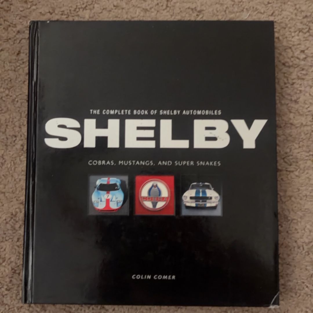The Complete Book of Shelby Automobiles (PBL177)